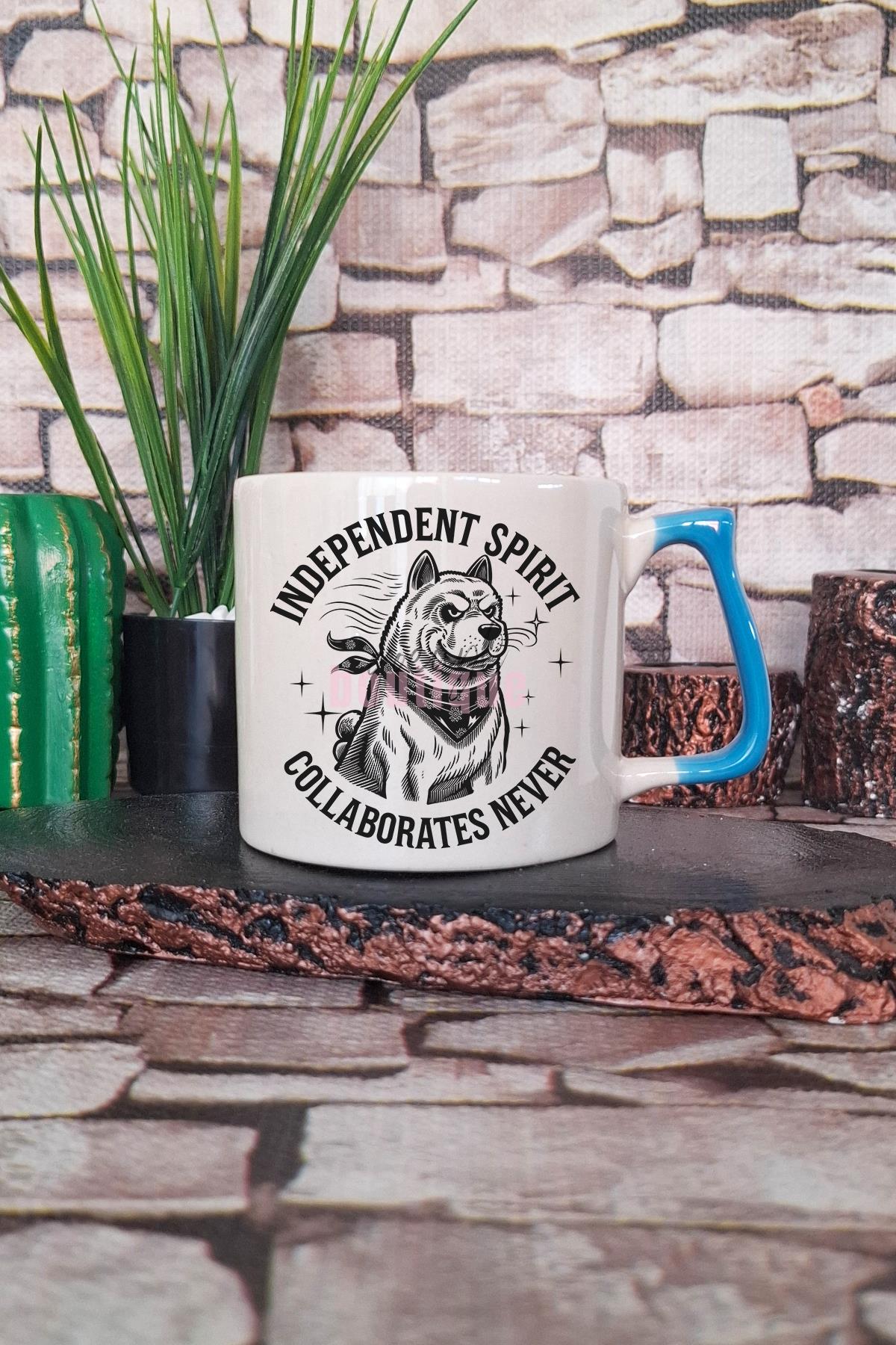 Colloborates Never Yazılı Komik Bağımsız Köpek Esprisi Hediyelik Kulplu Kupa Bardak