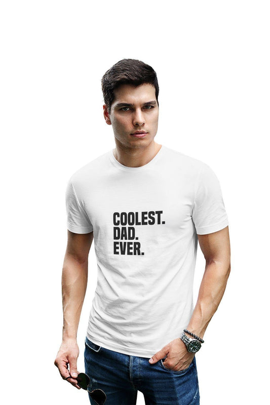 Coolest Dad Ever Baskılı Babalar Günü Doğum Günü Hediyelik Eğlenceli Beyaz Unisex T-Shirt