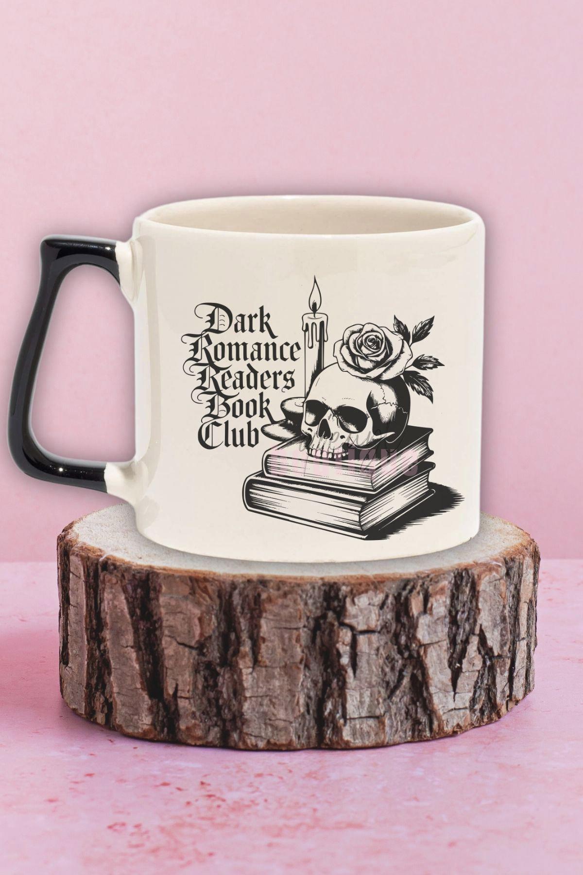 Dark Romance Readers Book Club Temalı Kitap Kulübü Hediyelik Siyah Kulplu Kupa Bardak