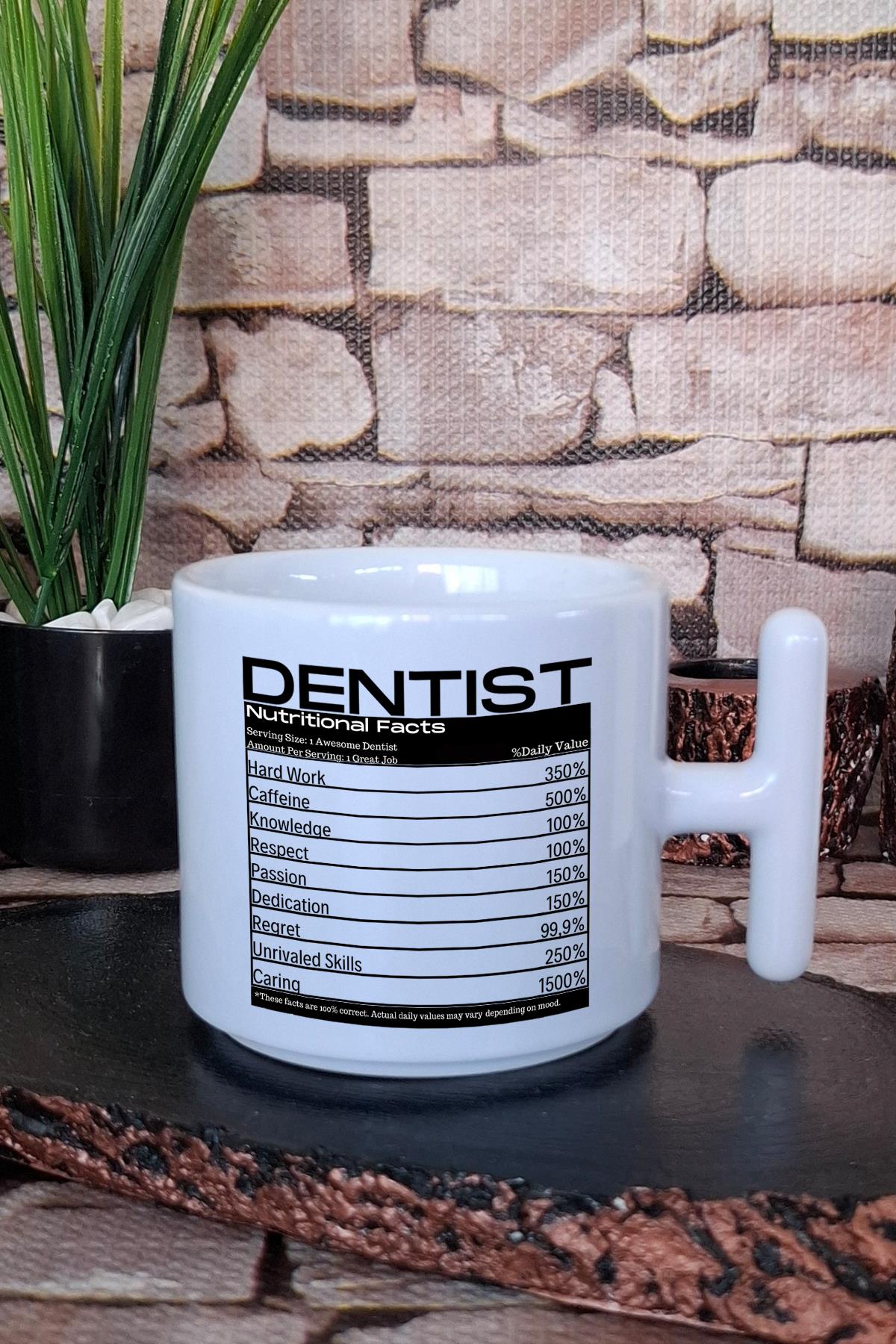 Dentıst Nutrıtıonal Facts Baskılı Dişçi Diş Hekimi Diş Doktoru T Kulplu Latte Fincanı Kupa Bardak