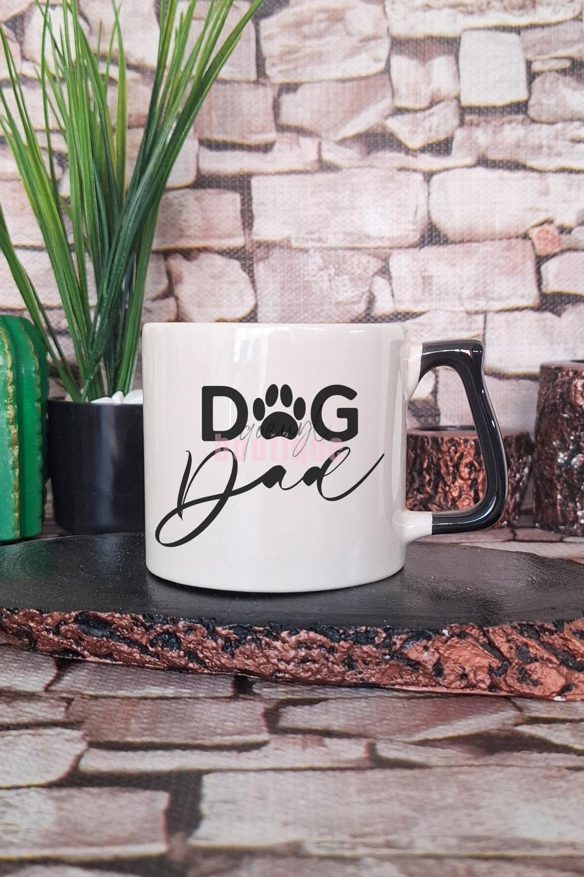 Dog Dad Baskılı Köpek Babası Köpeksever Hediyelik Kulplu Kupa Bardak