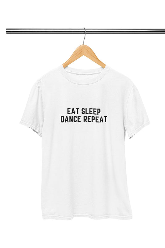 Eat Sleep Dance Baskılı T Shirt