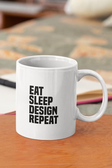 Eat Sleep Design Repeat Baskılı Kupa Bardak