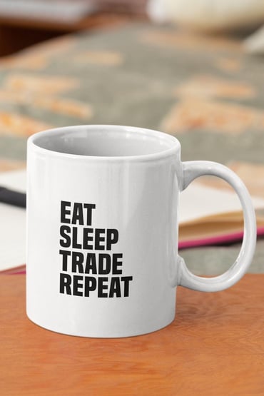 Eat Sleep Trade Repeat Baskılı Kupa Bardak