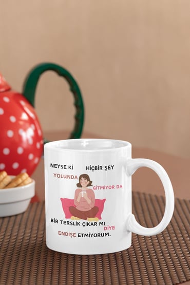 Endişe Etmiyorum Baskılı Hediyelik Eğlenceli Komik Beyaz Kupa Bardak