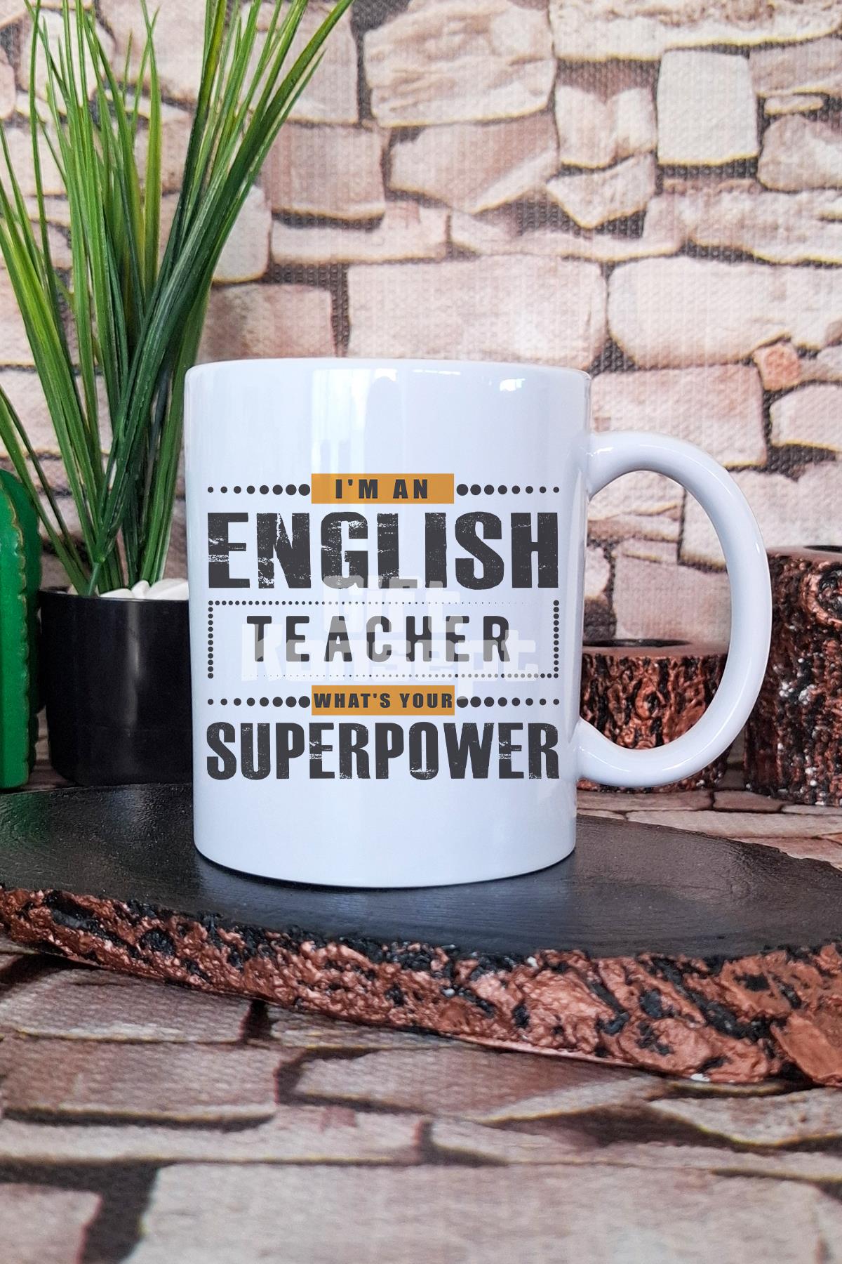 English Teacher Superpower Baskılı İngilizce Öğretmeni Hediye Baskılı Kupa Bardak