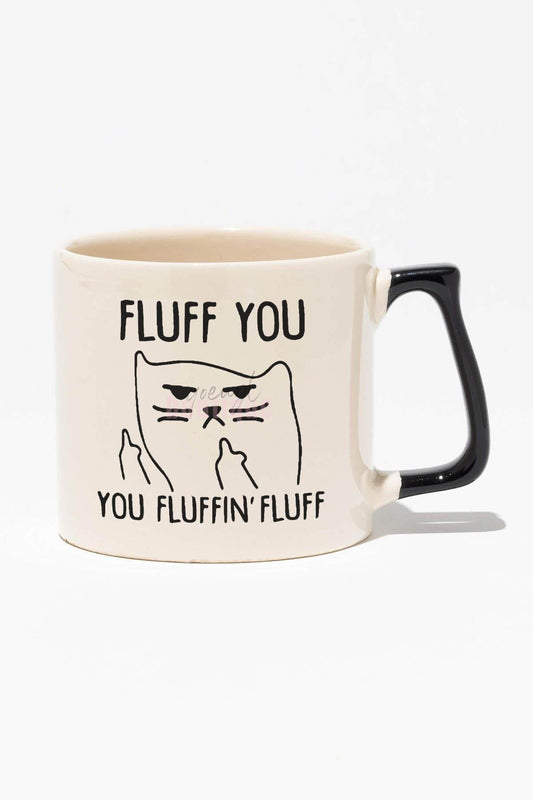 Fluff You Baskılı | Hediyelik | Siyah Kulplu Modern Seramik Kupa