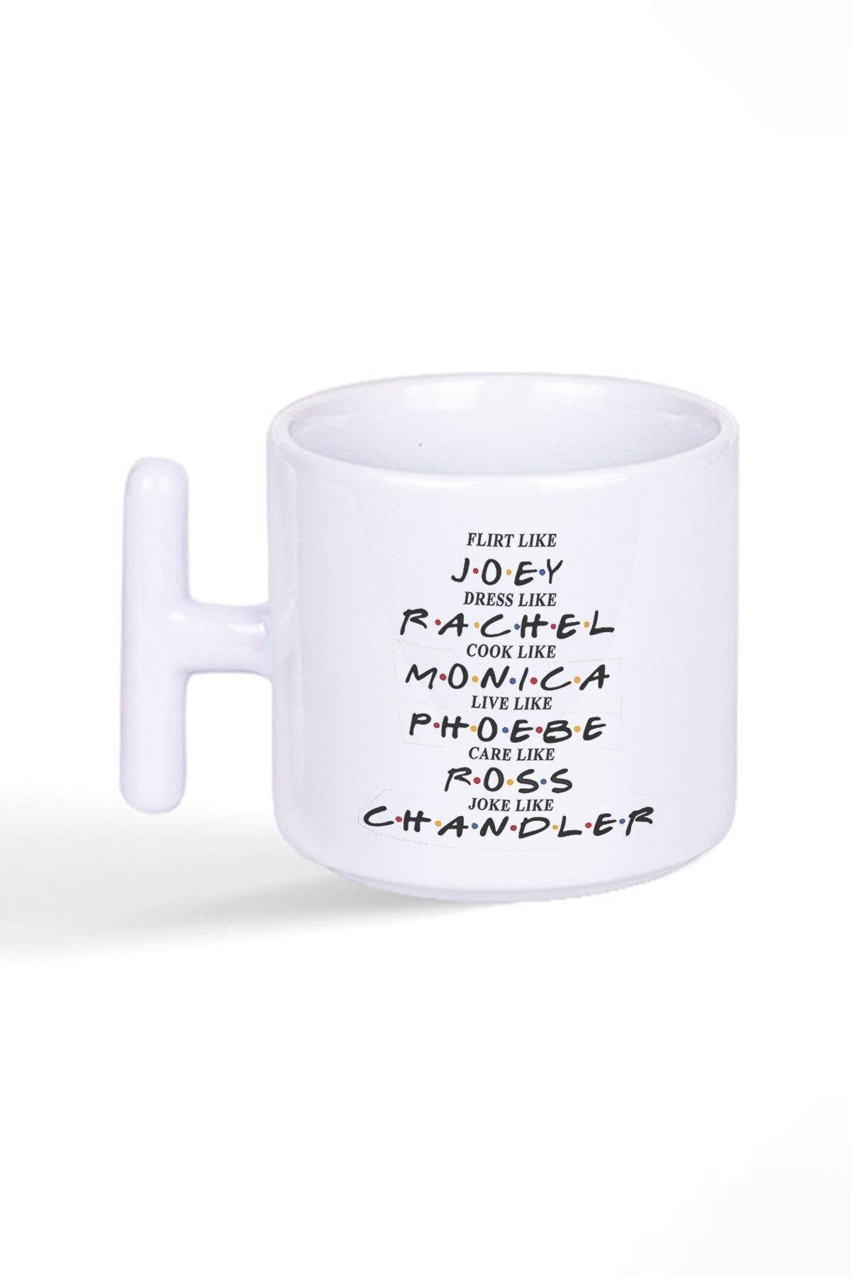 Friends Ross Rachel Joey Phoebe Chandler Monica Baskılı Latte Fincanı T Kulplu Kupa Bardak