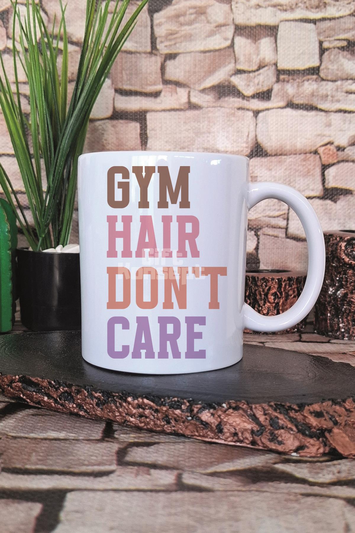 Gym Hair Don't Care Yazılı Komik Gym Spor Saç Modeli Hediyelik Baskılı Çay Kahve Sunum Kupa Bardak