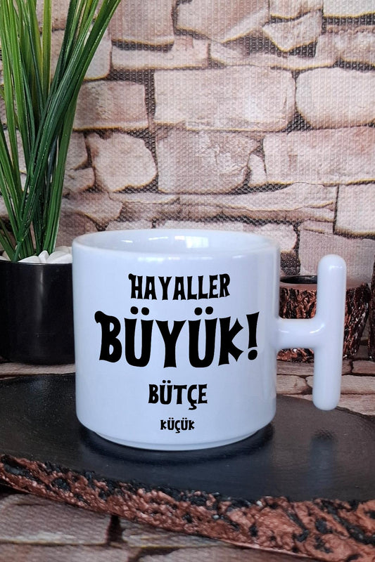 Hayaller Büyük Enerji Sıfır Komik Yazılı T Kulplu Latte Fincanı Kupa Bardak