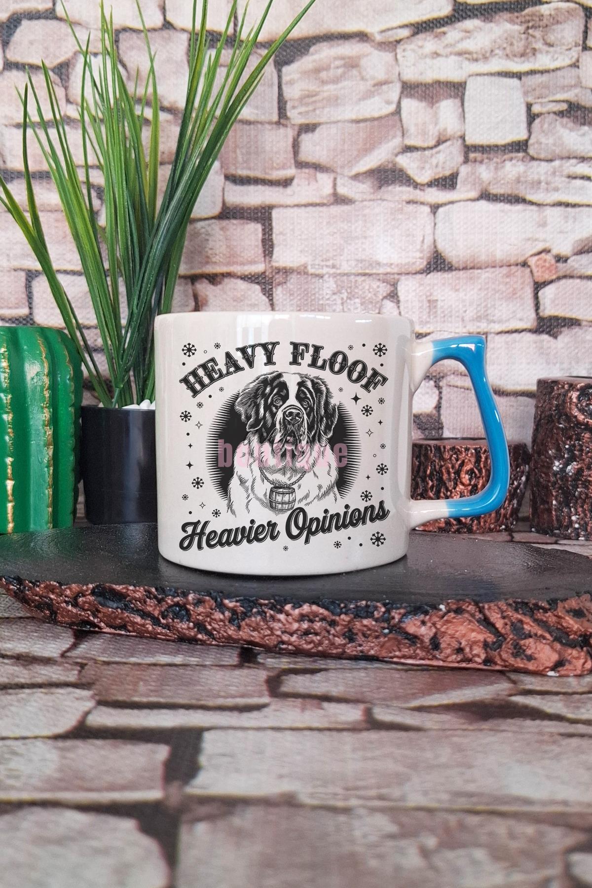 Heavy Floof Heavier Opinions Yazılı Komik Köpek Esprisi Hediyelik Kulplu Kupa Bardak