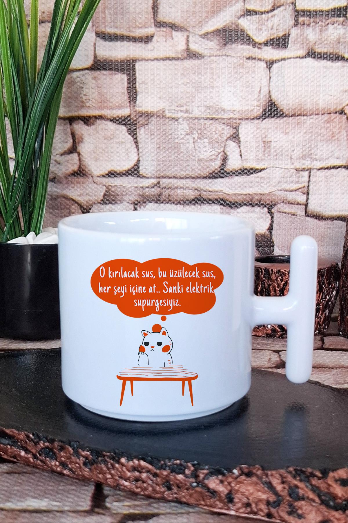 Her Şeyi İçine At Sanki Elektrik Süpürgesiyiz Kedi Baskılı T Kulplu Latte Fincanı Kupa Bardak