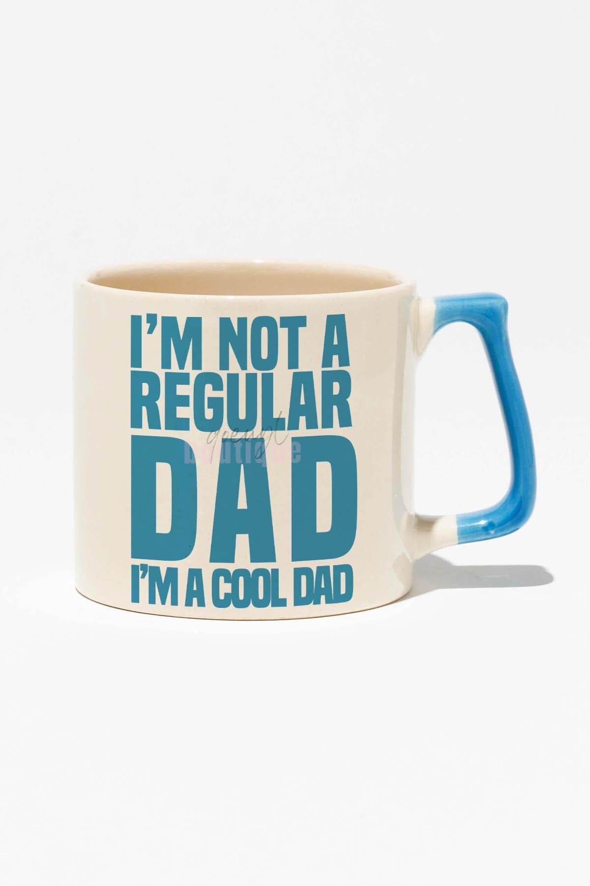 I Am Not A Regular Dad I'm A Cool Dad Baskılı | Babalar Günü | Kırmızı Kulplu Modern Seramik Kupa