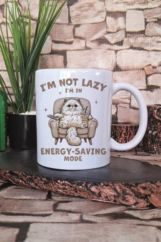 I Am Not Lazy I Am In Energy Save Mode Yazılı Komik Kedi Hediye Baskılı Kupa Bardak