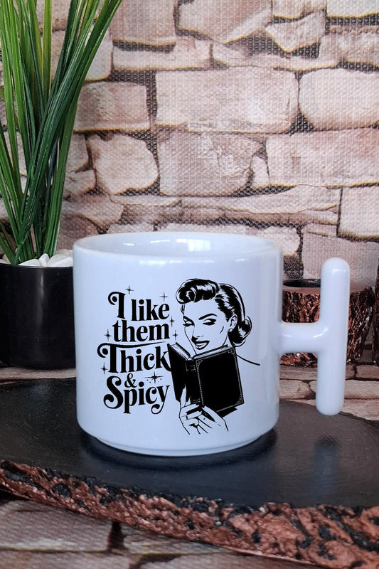 I Like Them Thick & Spicy Yazılı Kitap Okuma Zevki Hediyelik T Kulplu Latte Fincanı Kupa Bardak