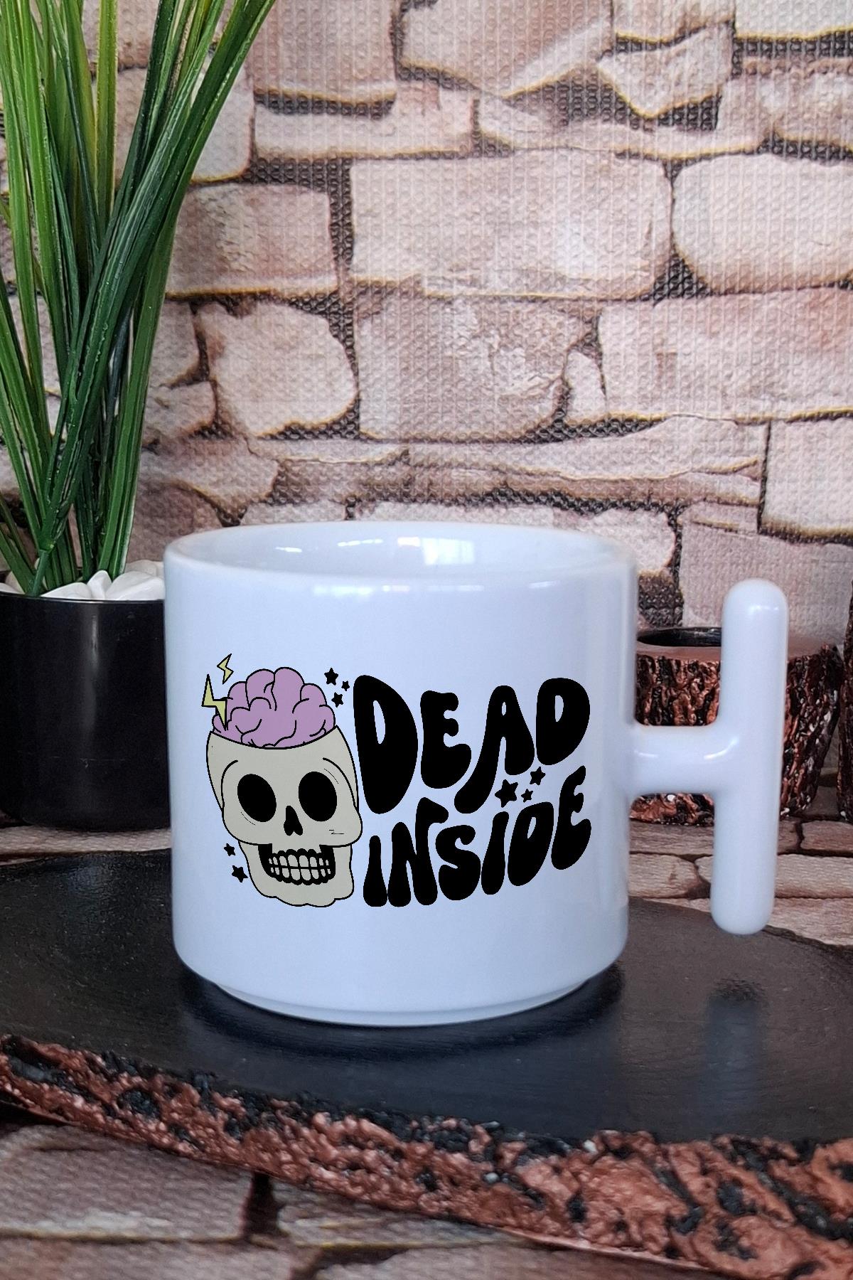 I'm dead inside İçsel Boşluk Komik Hediyelik Baskılı T Kulplu Latte Fincanı Kupa Bardak