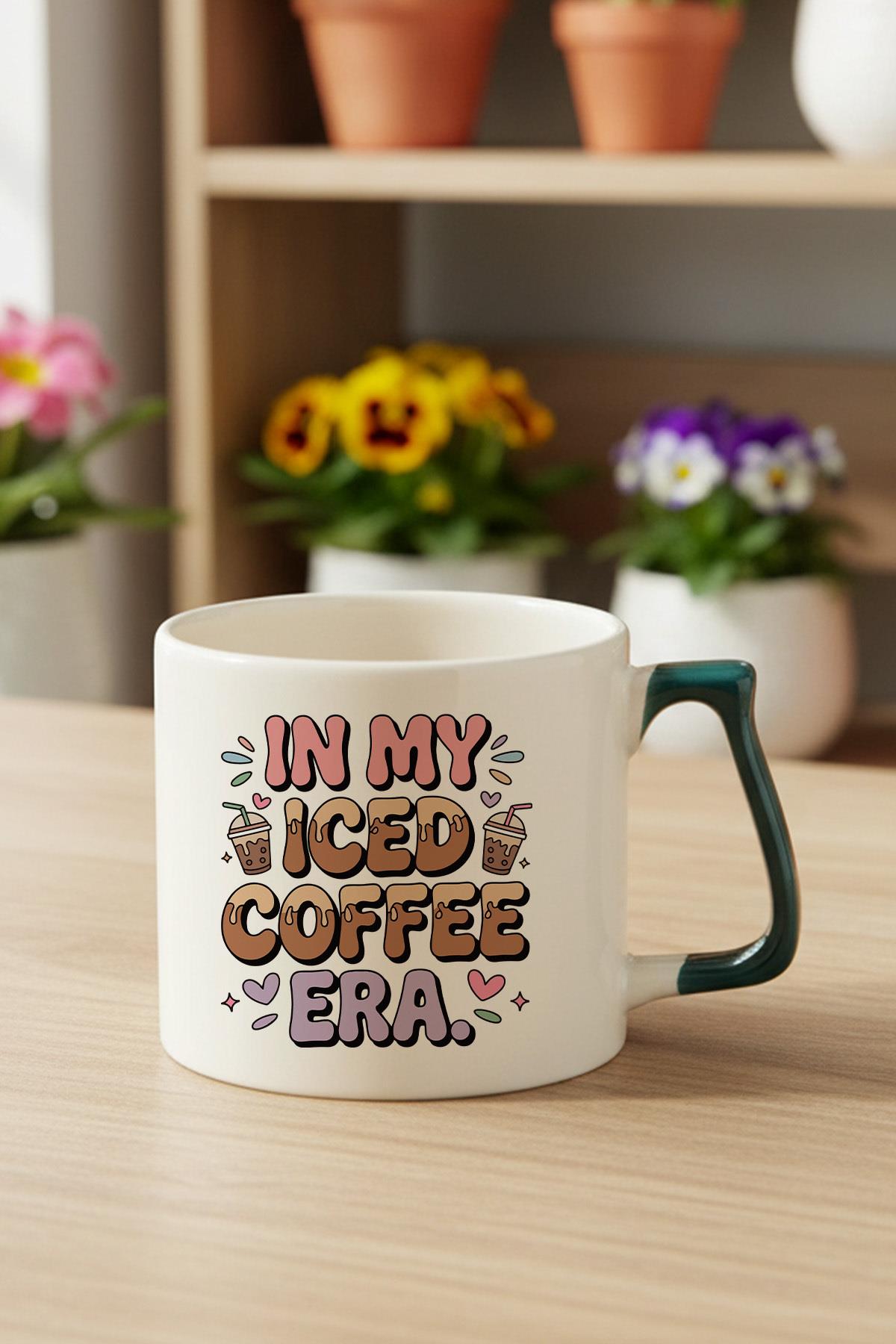 In My Iced Coffee Era Baskılı Yeşil D Kulplu Kupa Bardak