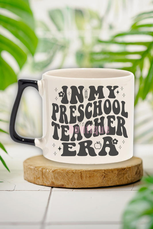 In My Preschool Teacher Era Temalı Okul Öncesi Öğretmeni Hediyelik Kulplu Kupa Bardak