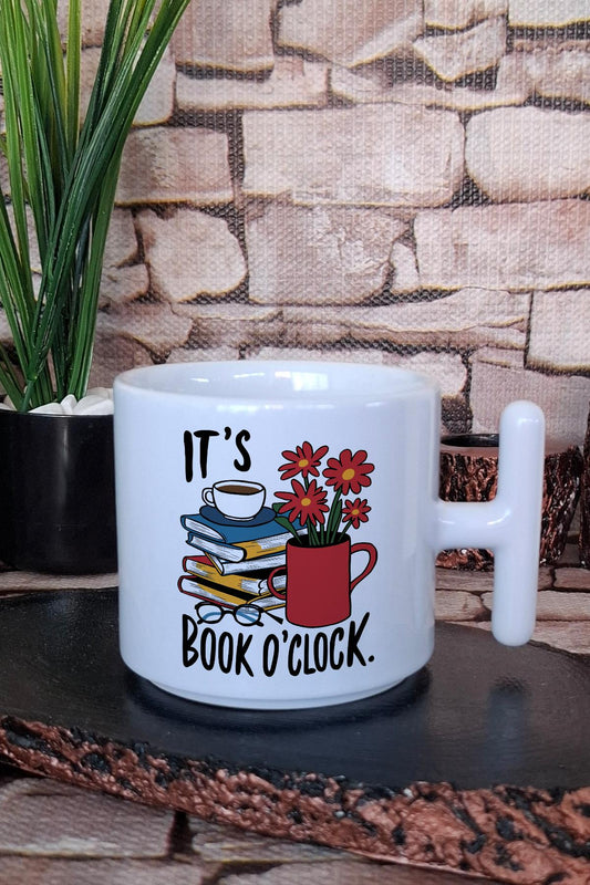 Its Book O'Clock Yazılı Kitap Okuma Mottosu Hediyelik Baskılı T Kulplu Latte Fincanı Kupa Bardak