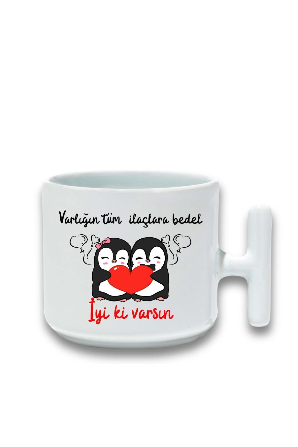 İyi ki Varsın-Penguen Baskılı Eş, Sevgili, Arkadaşa Hediyelik T Kulplu Latte Fincanı Kupa Bardak