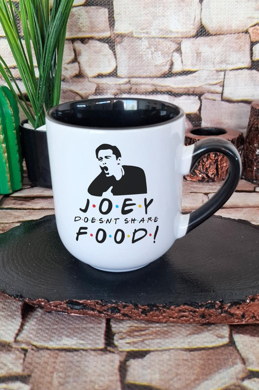 Joey Doesnt Share Food Friends Baskılı İçi ve Kulpu Siyah Renkli Premium Kupa Bardak