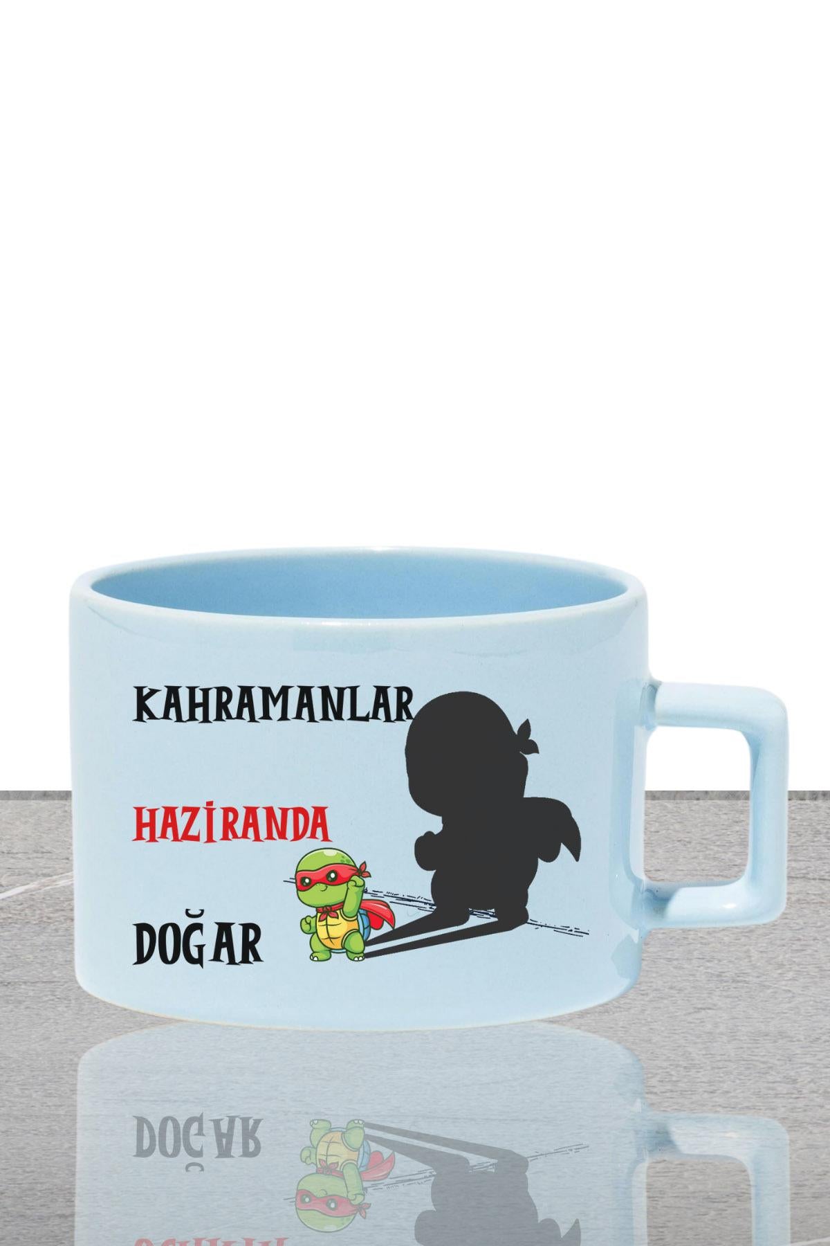 Kahramanlar Ocakta Doğar Baskılı Doğum Babalar Günü Hediyelik Dikdörtgen Kulplu Pastel Mavi Fincan