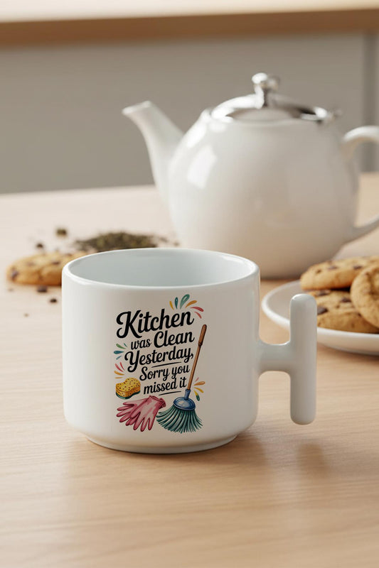 Kitchen Was Cleaned Baskılı Hediyelik T Kulplu Latte Fincanı Kupa Bardak