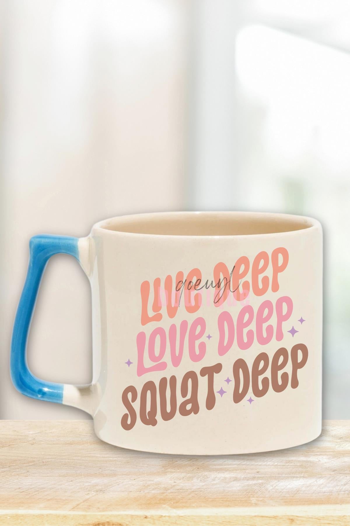 Live Deep Love Deep Squat Deep Yazılı Gym Spor Squat Hediyelik Kulplu Kupa Bardak