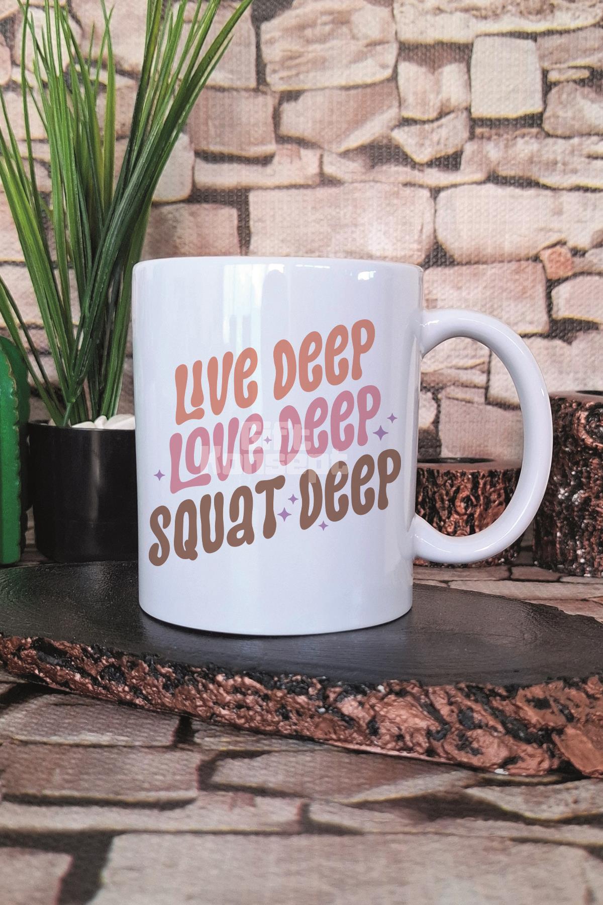 Live Deep Love Deep Squat Deep Yazılı Gym Spor Squat Hediyelik Baskılı Çay Kahve Sunum Kupa Bardak