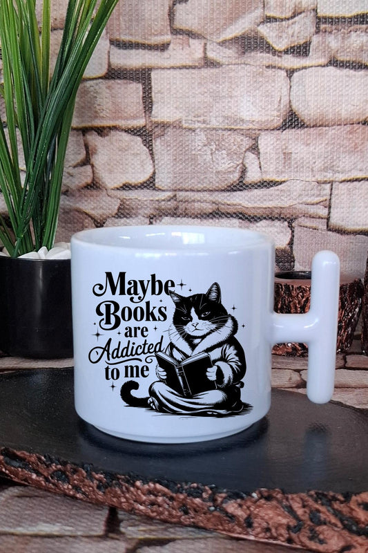 Maybe Books Are Addicted To Me Yazılı Komik Kitap Sever Hediye T Kulplu Latte Fincanı Kupa Bardak