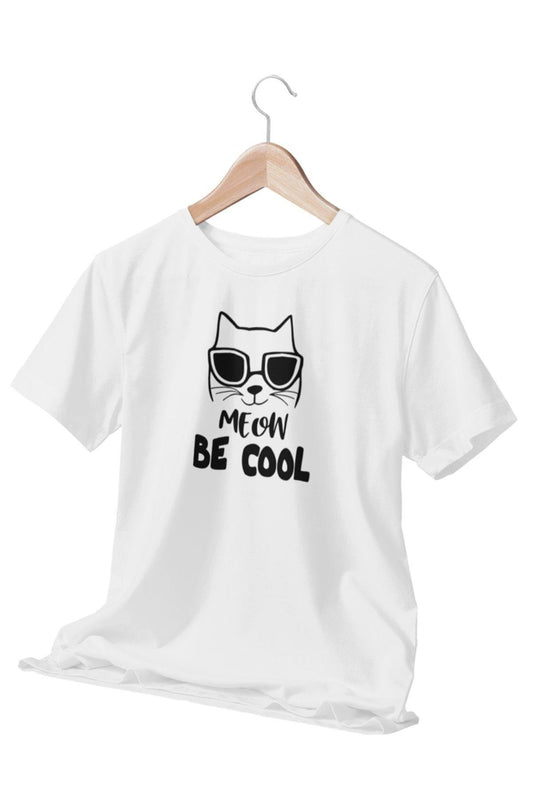 Meow Be Cool Sevimli Havalı Kedi Baskılı Eğlenceli Hediyelik Beyaz Unisex T-Shirt