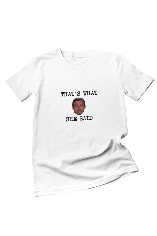 Michael Scott That's What She Said Bos Baskılı The Office Hediyelik Eğlenceli Beyaz Unisex T-Shirt