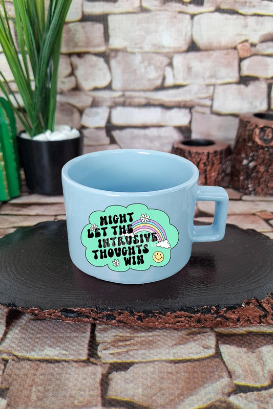 Might let the intrusive thoughts win Komik Kare Kulplu Fincan Mavi Kupa Bardak