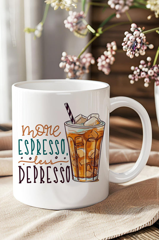 More Espresso Less Depresso Baskılı Hediyelik Kupa Bardak