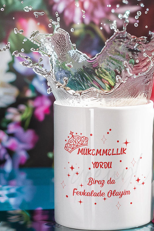 Mükemmellik Yordu Yazı Baskılı Eğlenceli Hediyelik Beyaz Kupa Bardak