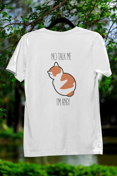 No Talk Me I'm Angy Sevimli Kedi Baskılı Unisex %100 Pamuklu T-Shirt