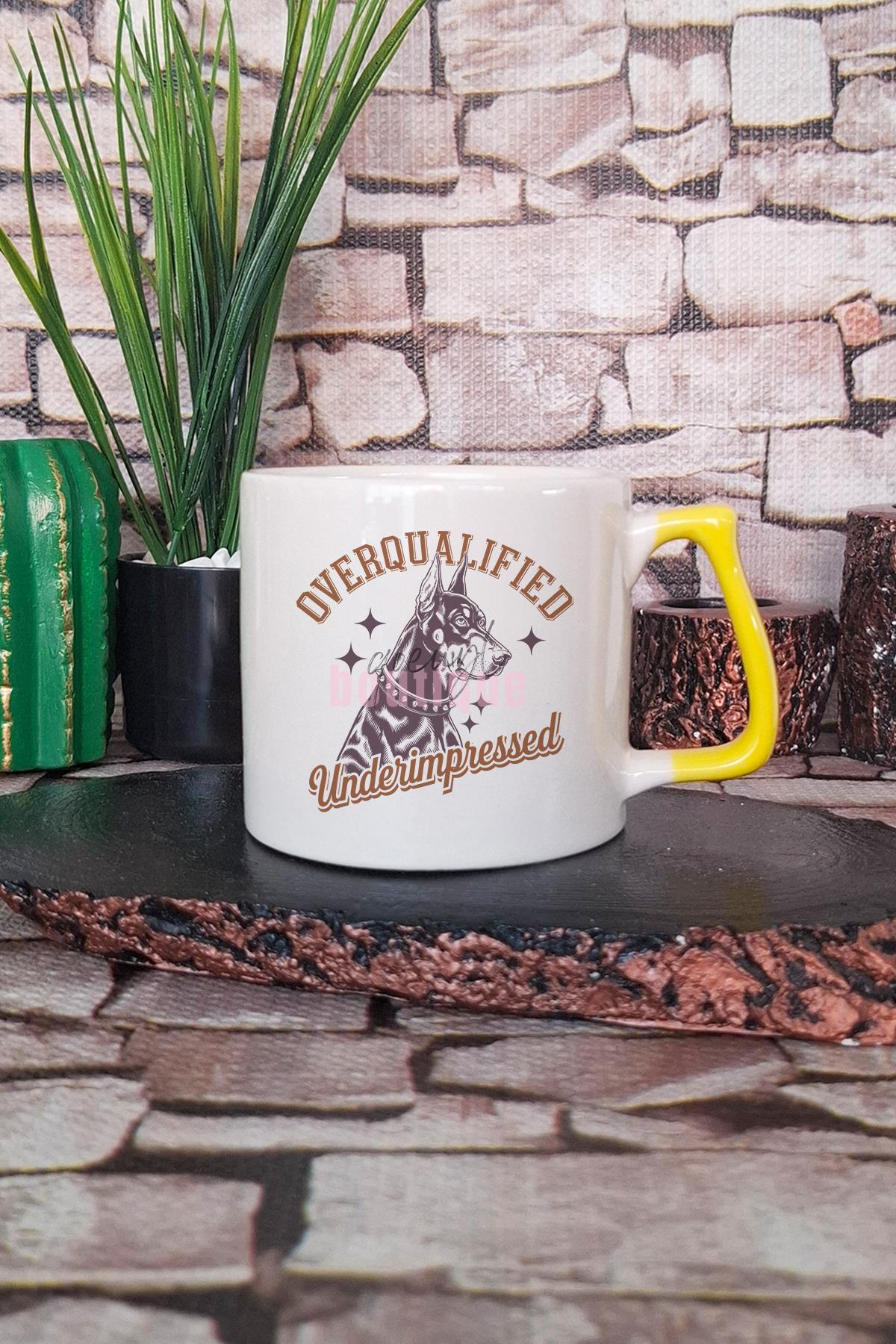 Overqualified Underimpressed Yazılı Komik Köpek Hediyelik Kulplu Kupa Bardak