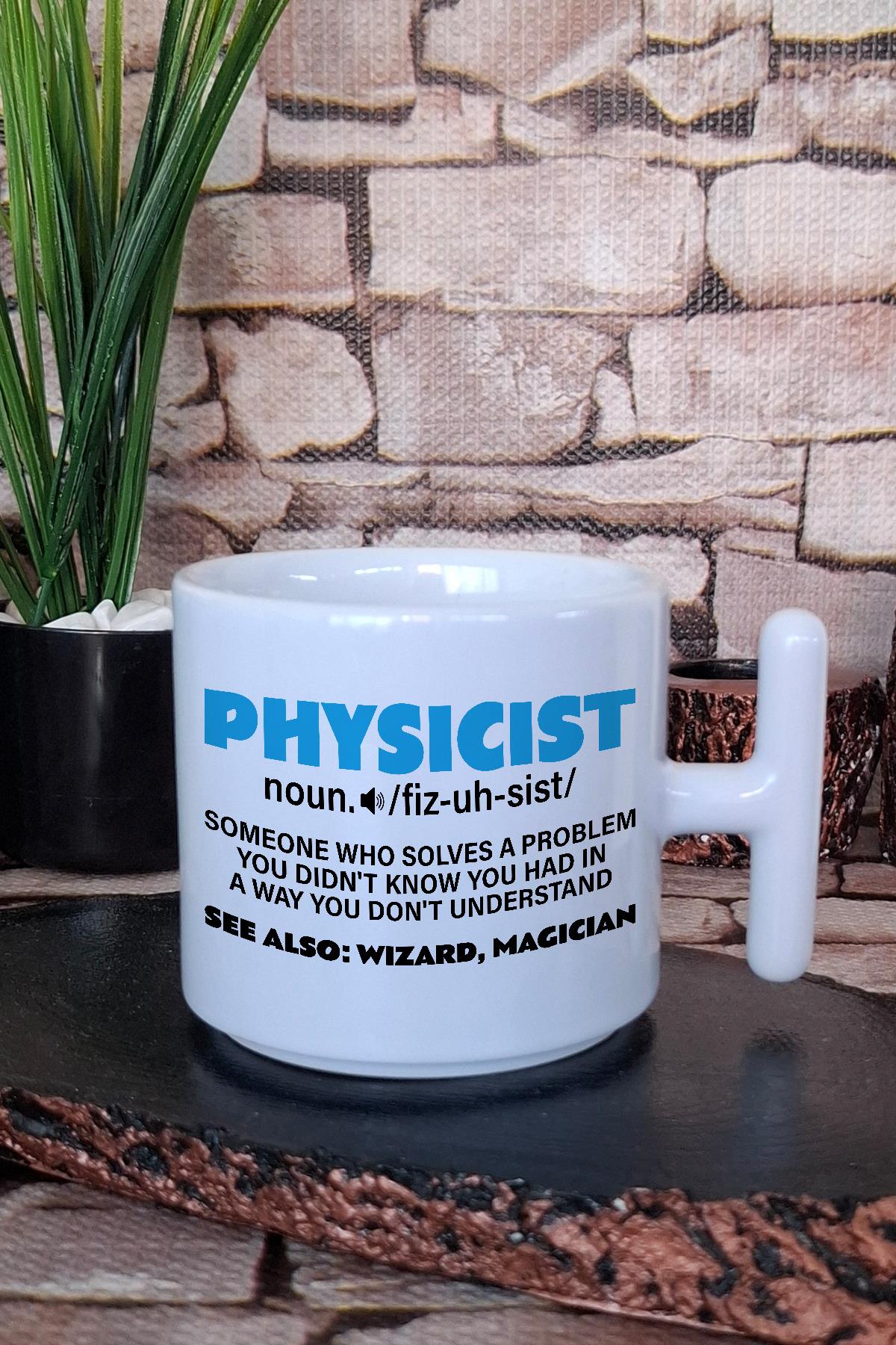 Physicist Noun Definition Baskılı Fizikçi Hediyelik T Kulplu Latte Fincanı Kupa Bardak