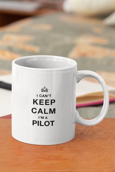 Pilot I Can't Keep Calm I'm Pilot Hediyelik Baskılı Kupa Bardak