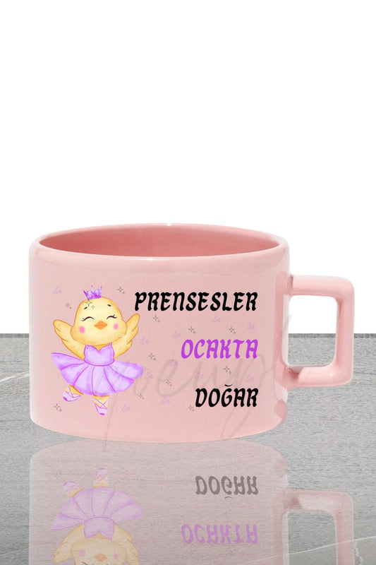 Prensesler Ocakta Doğar Baskılı Hediyelik Dikdörtgen Kulplu Pastel Pembe Fincan / Kupa Bardak