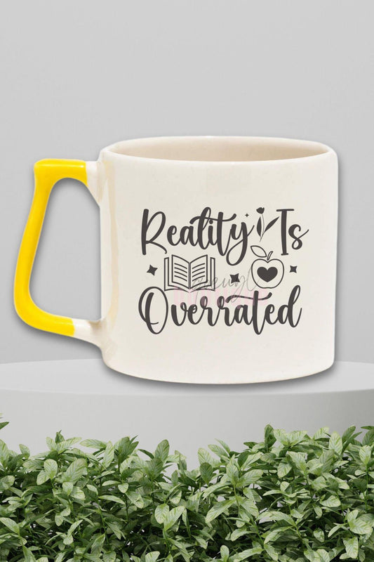 Reality Is Overrated Yazılı Kitap Kaçışı Fantastik Hediyelik Sarı Kulplu Kupa Bardak