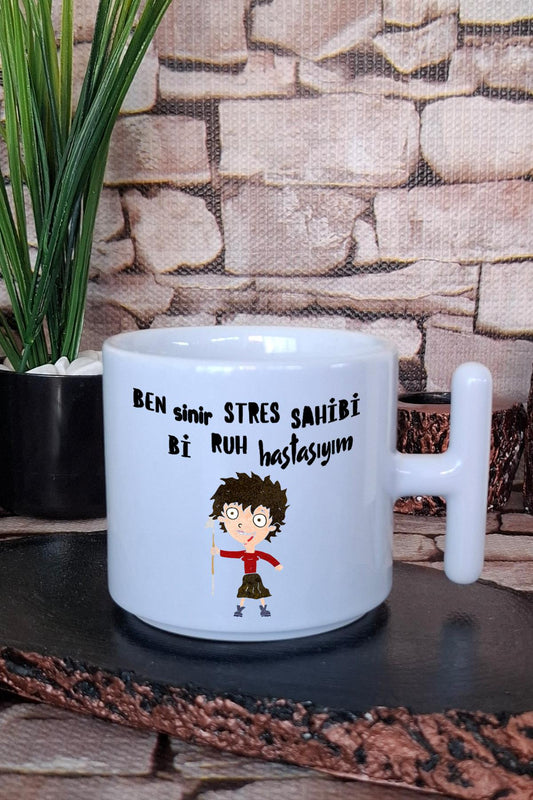 Ruh Hastasıyım Baskılı Eğlenceli Komik Hediyelik T Kulplu Latte Fincanı Kupa Bardak
