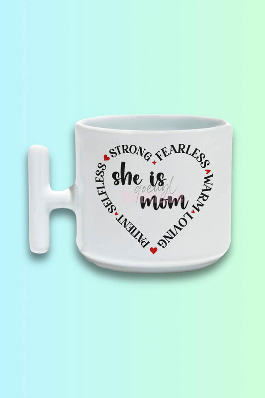She Is Strong Fearless Loving Mom Baskılı Anneler Günü Hediyelik T Kulplu Latte Fincanı Kupa Bardak
