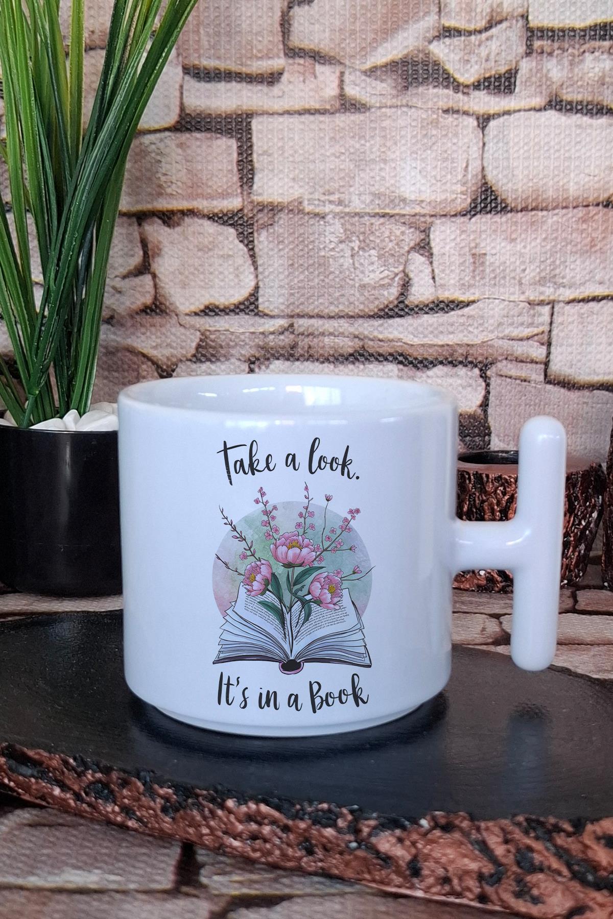 Take A Look Its In A Book Yazılı Hediyelik Baskılı T Kulplu Latte Fincanı Kupa Bardak
