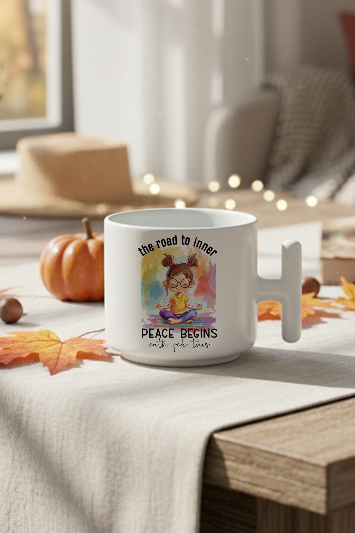 The Road To Inner Peace Begins Baskılı Hediyelik T Kulplu Latte Fincanı Kupa Bardak