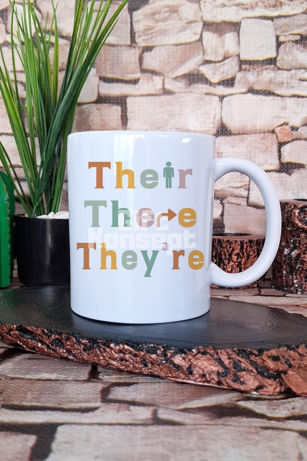 Their There They're Funny Baskılı Komik İngilizce Öğretmeni Hediye Baskılı Kupa Bardak