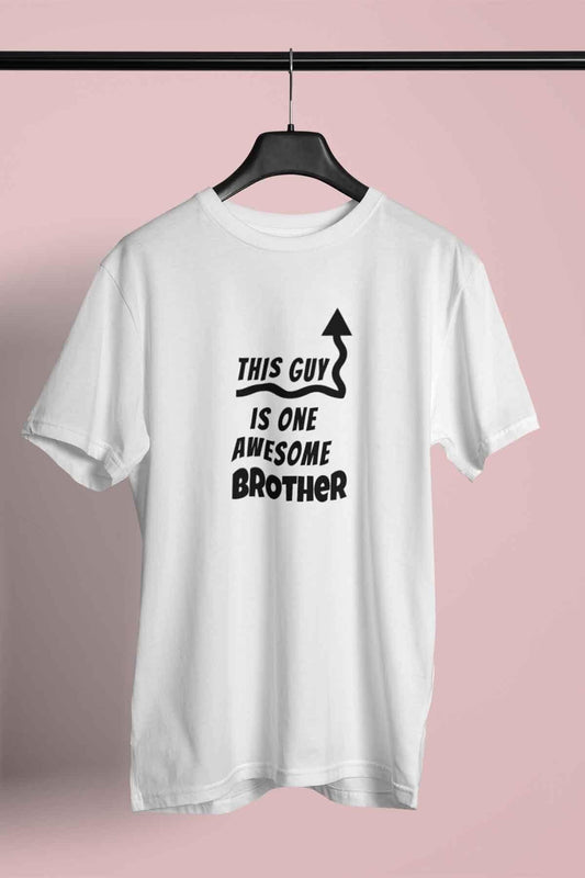 This Guy Is One Awesome Brother Baskılı Erkek Kardeş Abi Hediye %100 Pamuk Beyaz Tişört