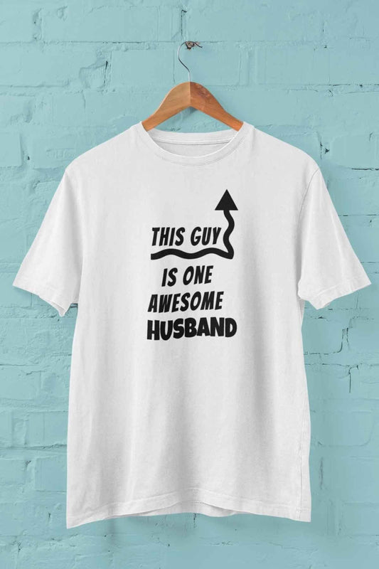 This Guy Is One Awesome Husband Baskılı Eş Koca Erkek Arkadaş Hediye %100 Pamuk Beyaz Tişört