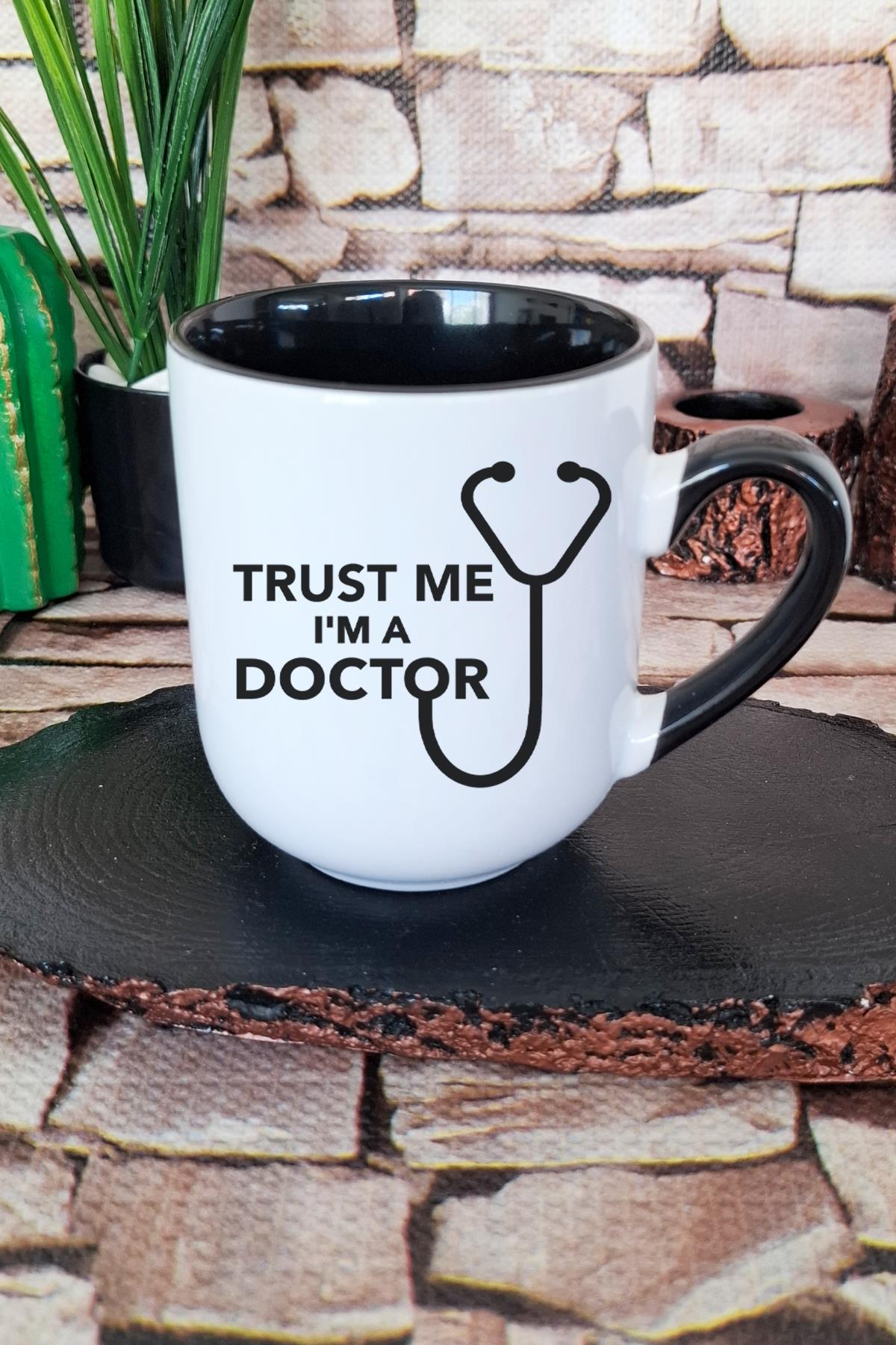 Trust Me I'm A Doctor Doktora Hediye Baskılı Içi Ve Kulpu Siyah Renkli Premium Kupa Bardak