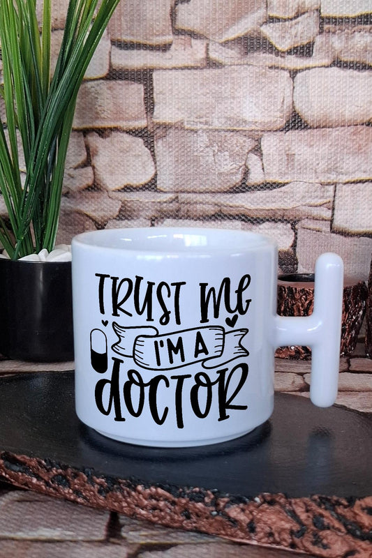Trust Me I'm A Doctor Tıp Bayramı Doktora Baskılı Hediyelik T Kulplu Latte Fincanı Kupa Bardak